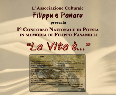 1° Concorso Nazionale di Poesia Filippo Fasanelli La vita è....